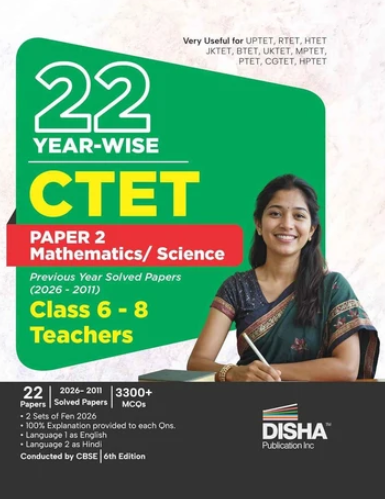 22 Year-wise CTET Paper 2 Mathematics & Science Previous Year Solved Papers (2026 - 2011)